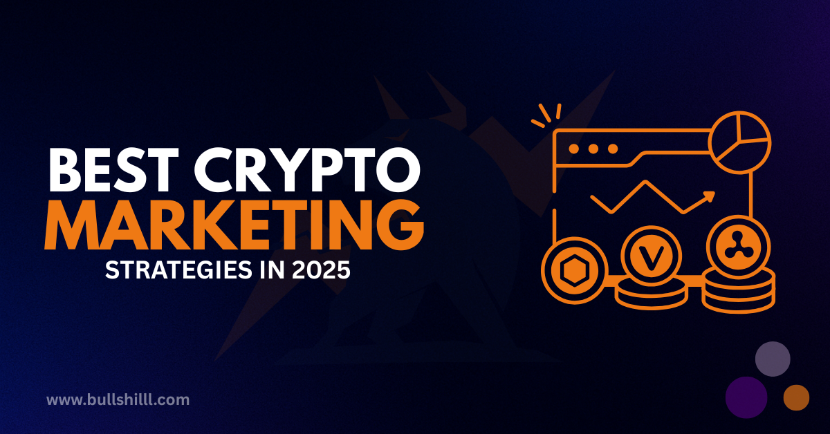 The Best Crypto Marketing Strategies