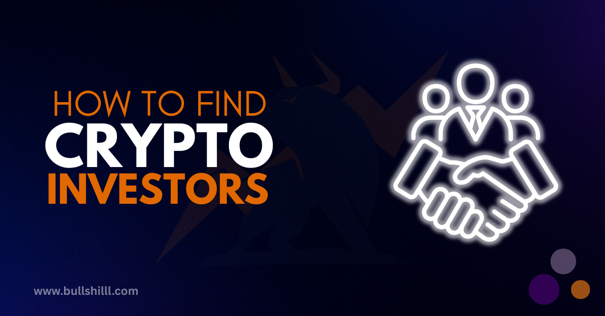 How to Find Crypto Investors